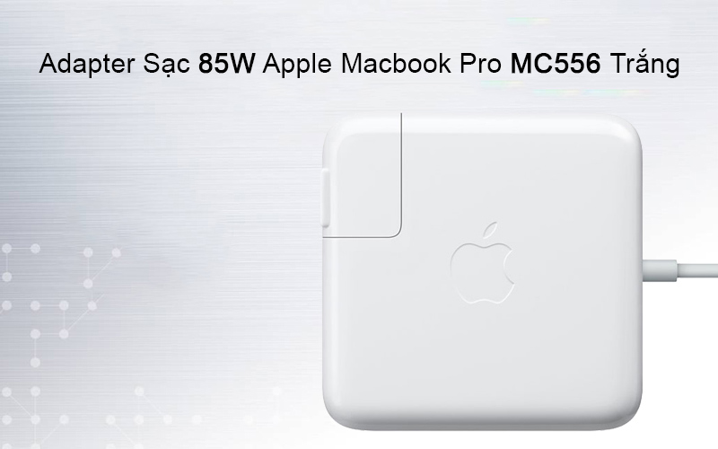Hình minh họa Adapter Sạc 85W Apple Macbook Pro MC556 Trắng